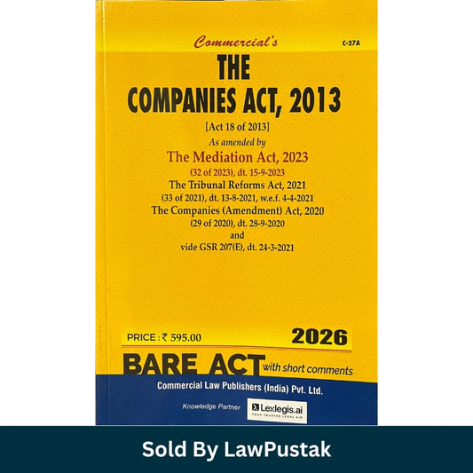 The Companies Act 2013 Bare Act with Short Comments 2026 by Commercial Law Publishers India Paperback Law Book