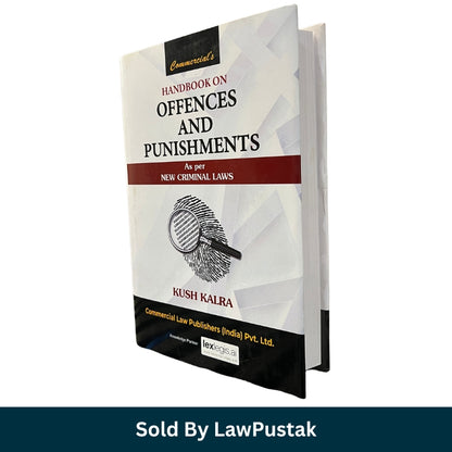 Book titled 'Handbook on Offences and Punishments' by Kush Kalra with a magnifying glass icon on a white background.