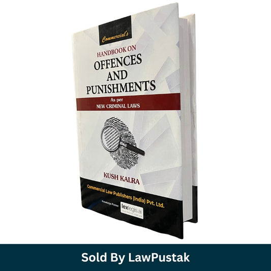 Book titled 'Handbook on Offences and Punishments' by Kush Kalra with a magnifying glass icon on a white background.
