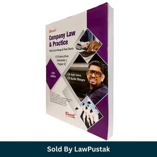 Company Law & Practice 27th Edition 2026 by CS Amit Vohra and CS Rachit Dhingra Bharat Publications CS Executive Module 1 Paper 2 Book India