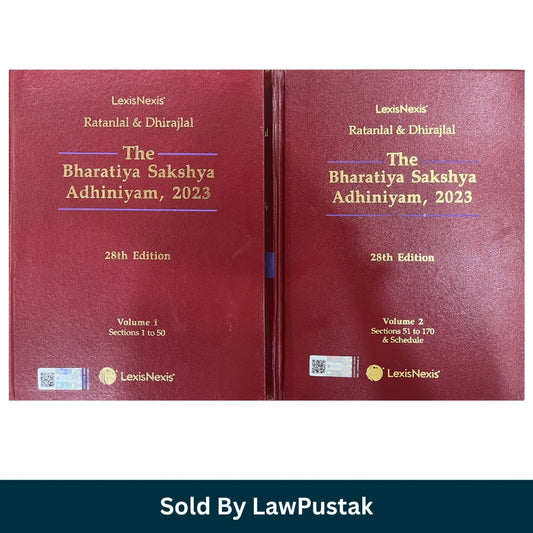 The Bharatiya Sakshya Adhiniyam 2023 by Ratanlal & Dhirajlal 28th Edition Hardcover 2 Volume Set LexisNexis India Law Book
