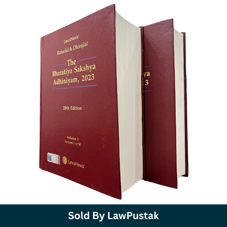 The Bharatiya Sakshya Adhiniyam 2023 by Ratanlal & Dhirajlal 28th Edition Hardcover 2 Volume Set LexisNexis India Law Book