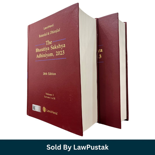 The Bharatiya Sakshya Adhiniyam 2023 by Ratanlal & Dhirajlal 28th Edition Hardcover 2 Volume Set LexisNexis India Law Book