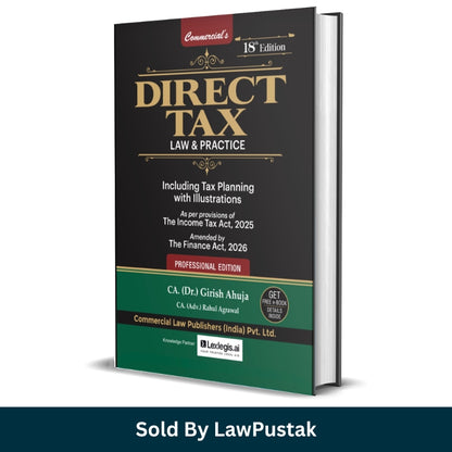 Commercial's Direct Tax Law & Practice 18th Edition 2026 by CA Dr Girish Ahuja and CA Rahul Agrawal Hardcover Taxation Book India