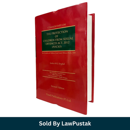 Commentary on The Protection of Children from Sexual Offences Act 2012 POCSO 2nd Edition 2026 by Justice M L Singhal Vinod Publications