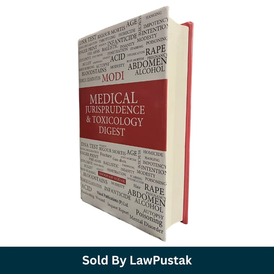 Medical Jurisprudence & Toxicology Digest by Anoopam Modak | Vinod Publications (P) Ltd.