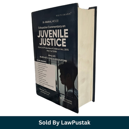 A hardcover book titled 'Exhaustive Commentary on Juvenile Justice' by Dr. Mohini, HCS(I), published by Whitecamann, shown at a three-quarter angle on a white background with a dark teal banner at the bottom reading 'Sold By LawPustak'.