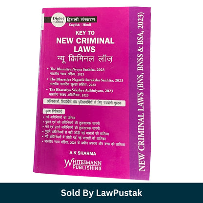 Key to New Criminal Laws - Diglot - Pocket Edition by A K Sharma | Whitesmann Publishing