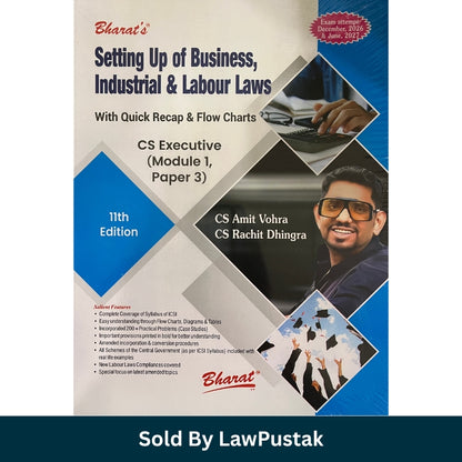 Front Cover: Bharat Setting Up of Business Industrial Labour Laws CS Executive 11th Edition 2026 by CS Amit Vohra Spine / Angle View: Side profile view of Bharat Setting Up of Business Industrial Labour Laws CS Executive Paperback book