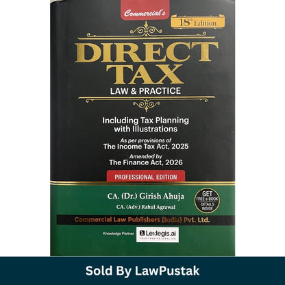 Commercial's Direct Tax Law & Practice 18th Edition 2026 by CA Dr Girish Ahuja and CA Rahul Agrawal Hardcover Taxation Book India