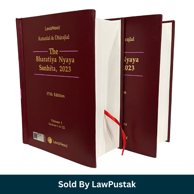 Ratanlal and Dhirajlal Bharatiya Nyaya Sanhita 2023 37th Edition 2 Volume Hardbound LexisNexis
Bharatiya Nyaya Sanhita BNS Commentary Book India by Ratanlal Dhirajlal
LexisNexis Bharatiya Nyaya Sanhita 2023 Criminal Law Commentary
Best Criminal Law Book for Judiciary Exam India
BNS 2023 Legal Commentary Hardcover Two Volume Set