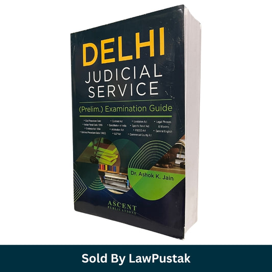 Front Cover: Ascent Delhi Judicial Service Prelim Examination Guide by Dr Ashok K Jain 2026 Edition

Spine / Angle View: Side angle view of Ascent Delhi Judicial Service Prelim Examination Guide Paperback Book