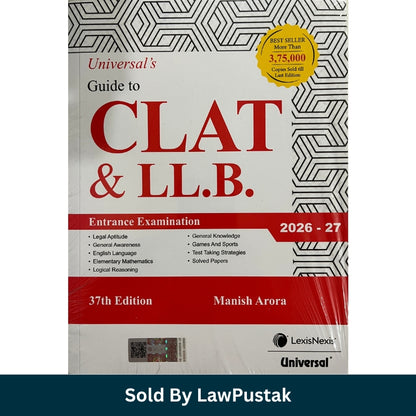 Universal Guide to CLAT & LL.B. 2026–27 37th Edition by Manish Arora | LexisNexis Universal | Best CLAT Preparation Book India