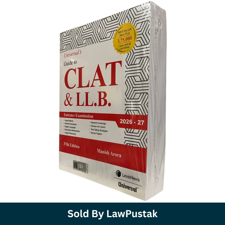 Universal Guide to CLAT & LL.B. 2026–27 37th Edition by Manish Arora | LexisNexis Universal | Best CLAT Preparation Book India