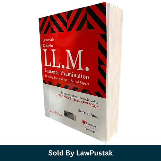 Front cover of Universal's Guide to LL.M. Entrance Examination by Gaurav Mehta Eleventh Edition LexisNexis Universal