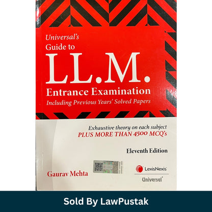 Front cover of Universal's Guide to LL.M. Entrance Examination by Gaurav Mehta Eleventh Edition LexisNexis Universal