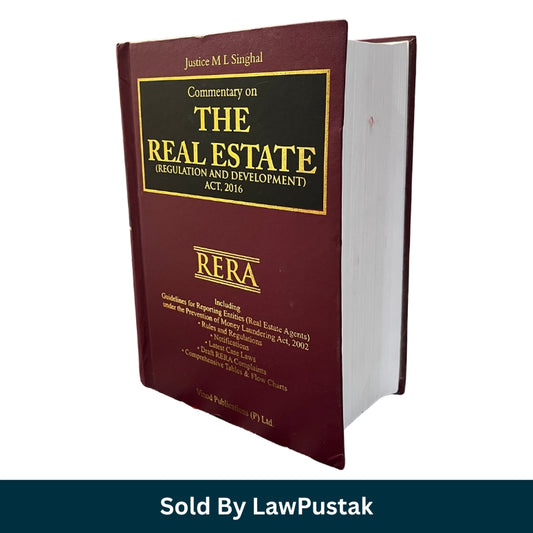 Commentary on The Real Estate Regulation and Development Act 2016 RERA by Justice M L Singhal Vinod Publications available at Law Pustak