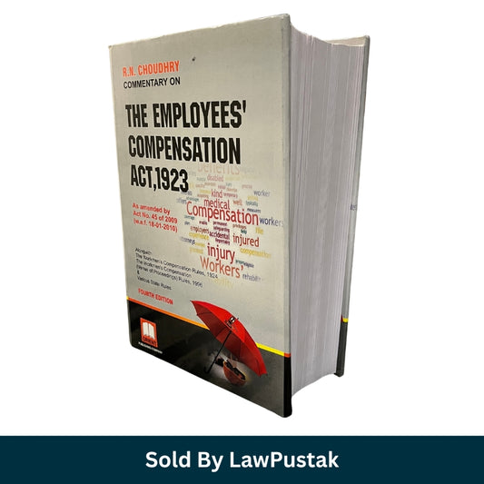RN Choudhry Commentary on The Employees Compensation Act 1923 Fourth Edition Orient Publishing Company available at Law Pustak