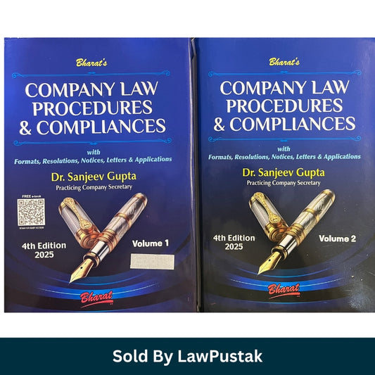 Bharats Company Law Procedures and Compliances by Dr Sanjeev Gupta 4th Edition 2025 Set of 2 Volumes Bharat Law House available at Law Pustak