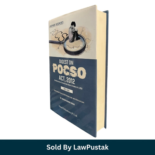 Digest on POCSO Act 2012 Landmark Judgments 2012 2025 by Dr Rakesh Kumar Singh Vinod Publications available at Law Pustak
