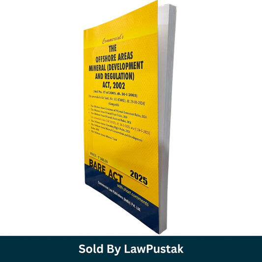 Commercials Offshore Areas Mineral Development and Regulation Act 2002 Bare Act Latest Edition 2025 Commercial Law Publishers Paperback Law Book India
