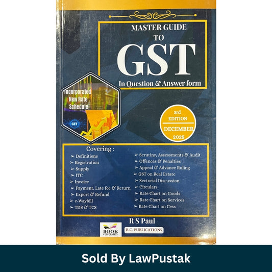 Front cover of Master Guide to GST In Question and Answer Form 3rd Edition December 2025 by R S Paul B.C. Publications Side spine view of Paperback Master Guide to GST 3rd Edition December 2025 taxation book India