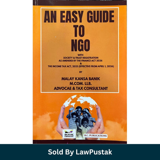 An Easy Guide to NGO by Malay Kansa Banik BC Publications available at Law Pustak