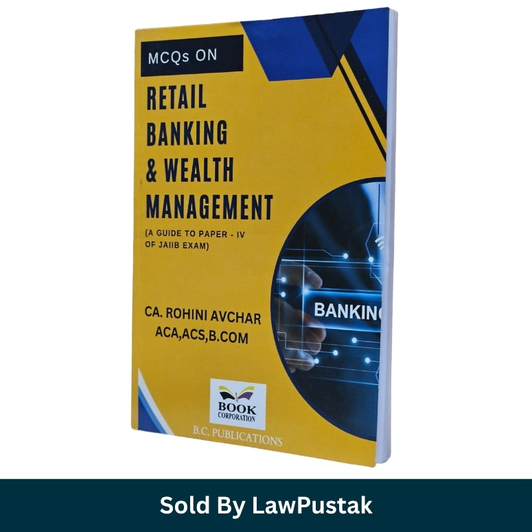 MCQs on Retail Banking and Wealth Management CA Rohini Avchar Yellow Blue Cover 2024 Edition Paperback Book