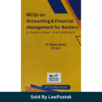 MCQs on Accounting and Financial Management for Bankers Dr Rajeev Babel Yellow Blue Cover 2024Edition Paperback Book