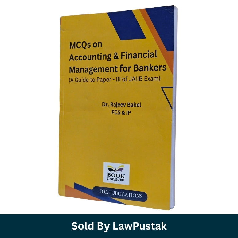 MCQs on Accounting and Financial Management for Bankers Dr Rajeev Babel Yellow Blue Cover 2024Edition Paperback Book