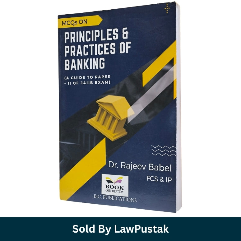 MCQs on Principles and Practices of Banking Dr Rajeev Babel Navy Blue Yellow Cover 2026 Edition Paperback Book