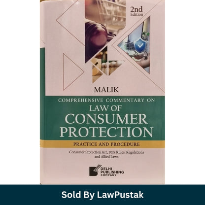 Side angle view of Malik Law of Consumer Protection Hardcover Commentary Book 2nd Edition 2026Side angle view of Malik Law of Consumer Protection Hardcover Commentary Book 2nd Edition 2026