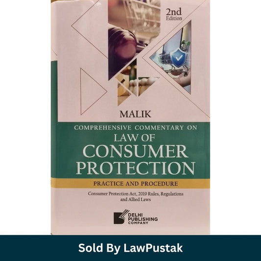 Side angle view of Malik Law of Consumer Protection Hardcover Commentary Book 2nd Edition 2026Side angle view of Malik Law of Consumer Protection Hardcover Commentary Book 2nd Edition 2026