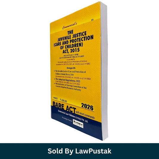 Commercial The Juvenile Justice Care and Protection of Children Act 2015 Bare Act with short comments 2026 Edition Commercial Law Publishers available online Spine and side view of Juvenile Justice Act 2015 Bare Act 2026 Paperback edition by Commercial Law Publishers
