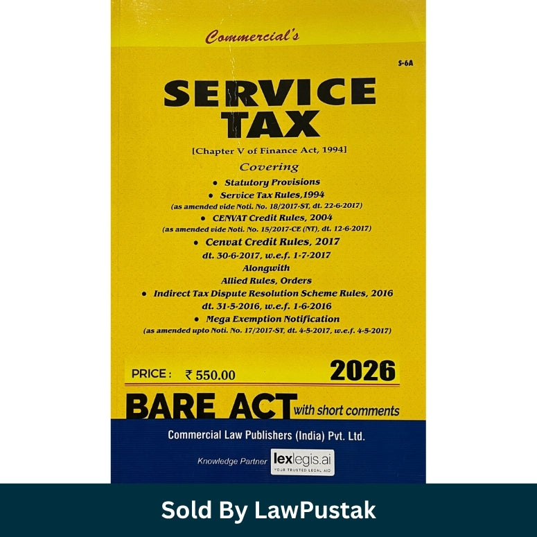 Commercial Service Tax Bare Act with Short Comments 2026 Edition Chapter V Finance Act 1994 Law Pustak Spine view of Commercial Service Tax Bare Act 2026 Paperback edition by Commercial Law Publishers