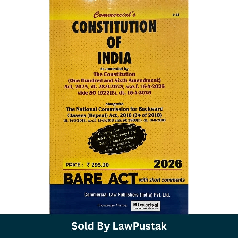 Commercial Constitution of India Bare Act with Short Comments 2026 Edition 106th Amendment Law Pustak