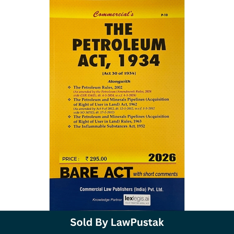 The Petroleum Act 1934 Bare Act 2026 Edition Commercial Law Publishers Law Pustak