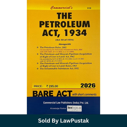 The Petroleum Act 1934 Bare Act 2026 Edition Commercial Law Publishers Law Pustak