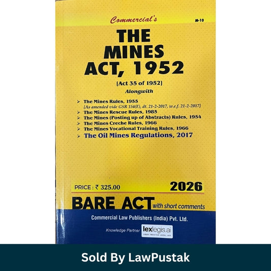 The Mines Act 1952 Bare Act 2026 Edition Commercial Law Publishers Law Pustak
