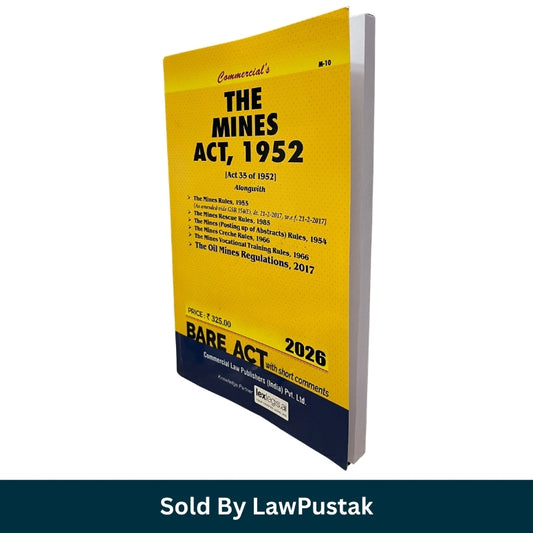 The Mines Act 1952 Bare Act 2026 Edition Commercial Law Publishers Law Pustak