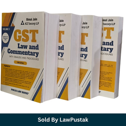 GST Law and Commentary 10th Edition Bimal Jain 4 Volumes Set Pooja Law House Law Pustak New GST Law and Tariff Complementary Booklet Bimal Jain Pooja Law House