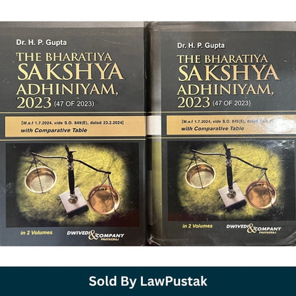 Dwivedi and Company The Bharatiya Sakshya Adhiniyam 2023 2 Volumes Set by Dr HP Gupta Hardcover Front and Angle View.