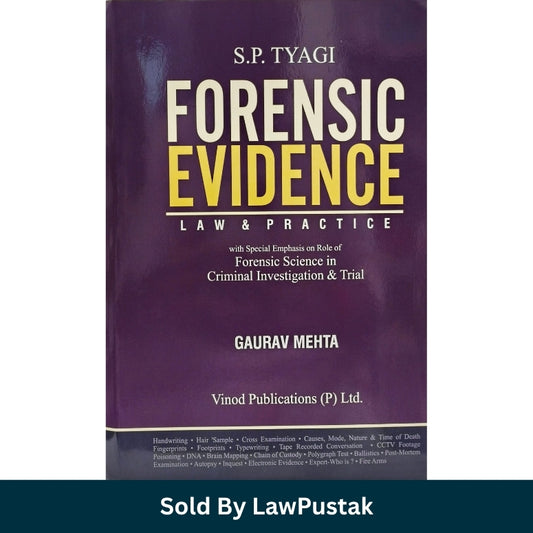 Vinod Publications Forensic Evidence Law and Practice by SP Tyagi and Gaurav Mehta Hardcover Front Cover and Spine Angle View.