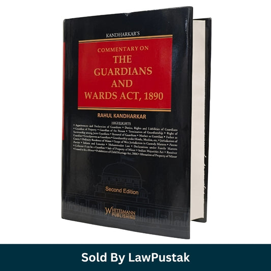 Whitesmann Commentary on The Guardians and Wards Act 1890 2nd Edition by Rahul Kandharkar Hardcover Front Cover and Spine Angle View.