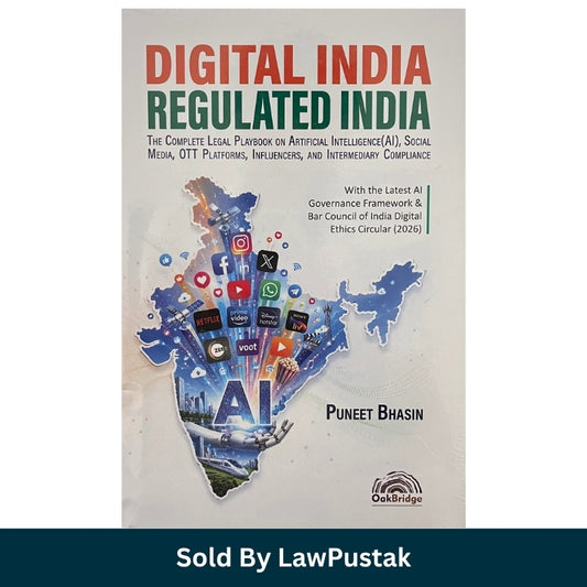 Digital India Regulated India Legal Playbook on AI Social Media OTT Influencers Puneet Bhasin OakBridge 