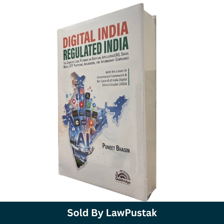 Digital India Regulated India Legal Playbook on AI Social Media OTT Influencers Puneet Bhasin OakBridge 