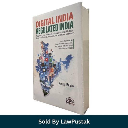 Digital India Regulated India Legal Playbook on AI Social Media OTT Influencers Puneet Bhasin OakBridge 