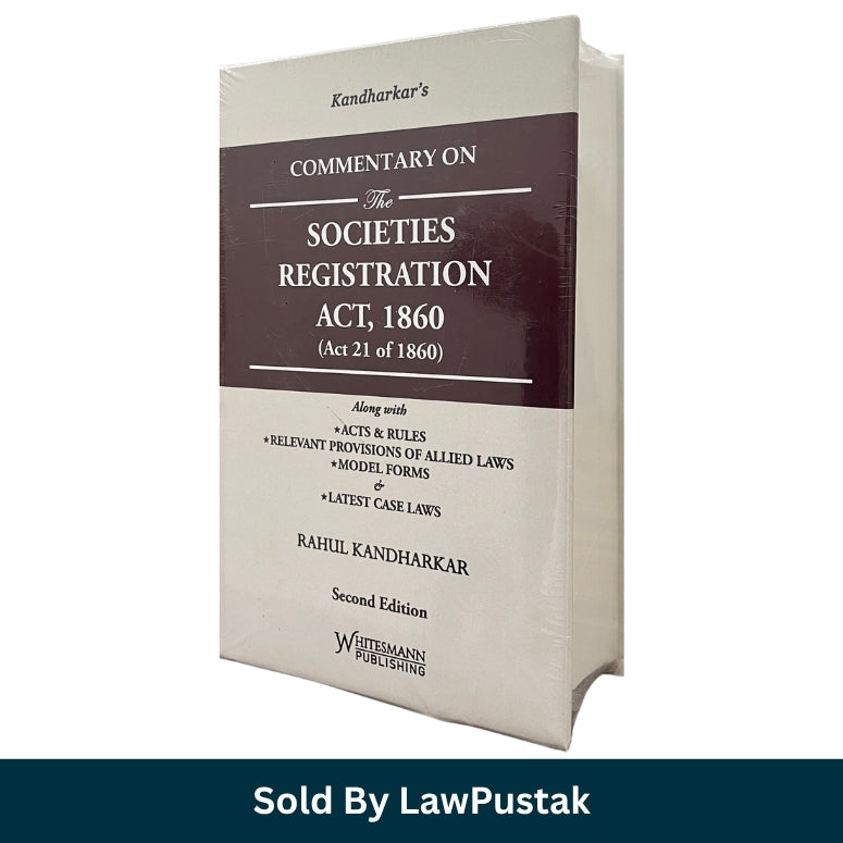 Kandharkars Commentary on The Societies Registration Act 1860 Rahul Kandharkar Second Edition Whitesmann Publishing 