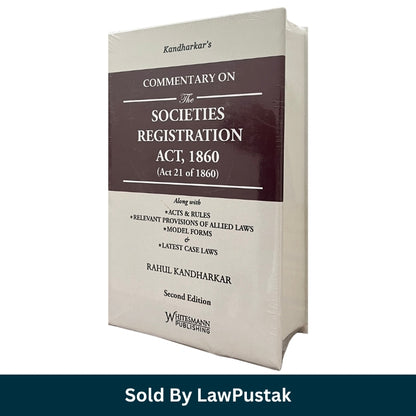 Kandharkars Commentary on The Societies Registration Act 1860 Rahul Kandharkar Second Edition Whitesmann Publishing 