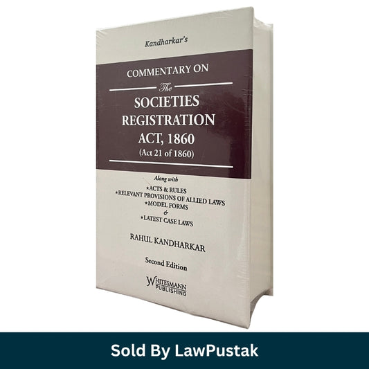 Kandharkars Commentary on The Societies Registration Act 1860 Rahul Kandharkar Second Edition Whitesmann Publishing 